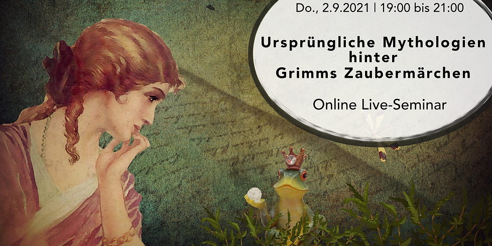 Ursprüngliche Mythologien hinter Grimms Zaubermärchen