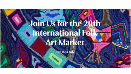 International Folk Art Market, July 11-14, 2024, Santa Fe, USA