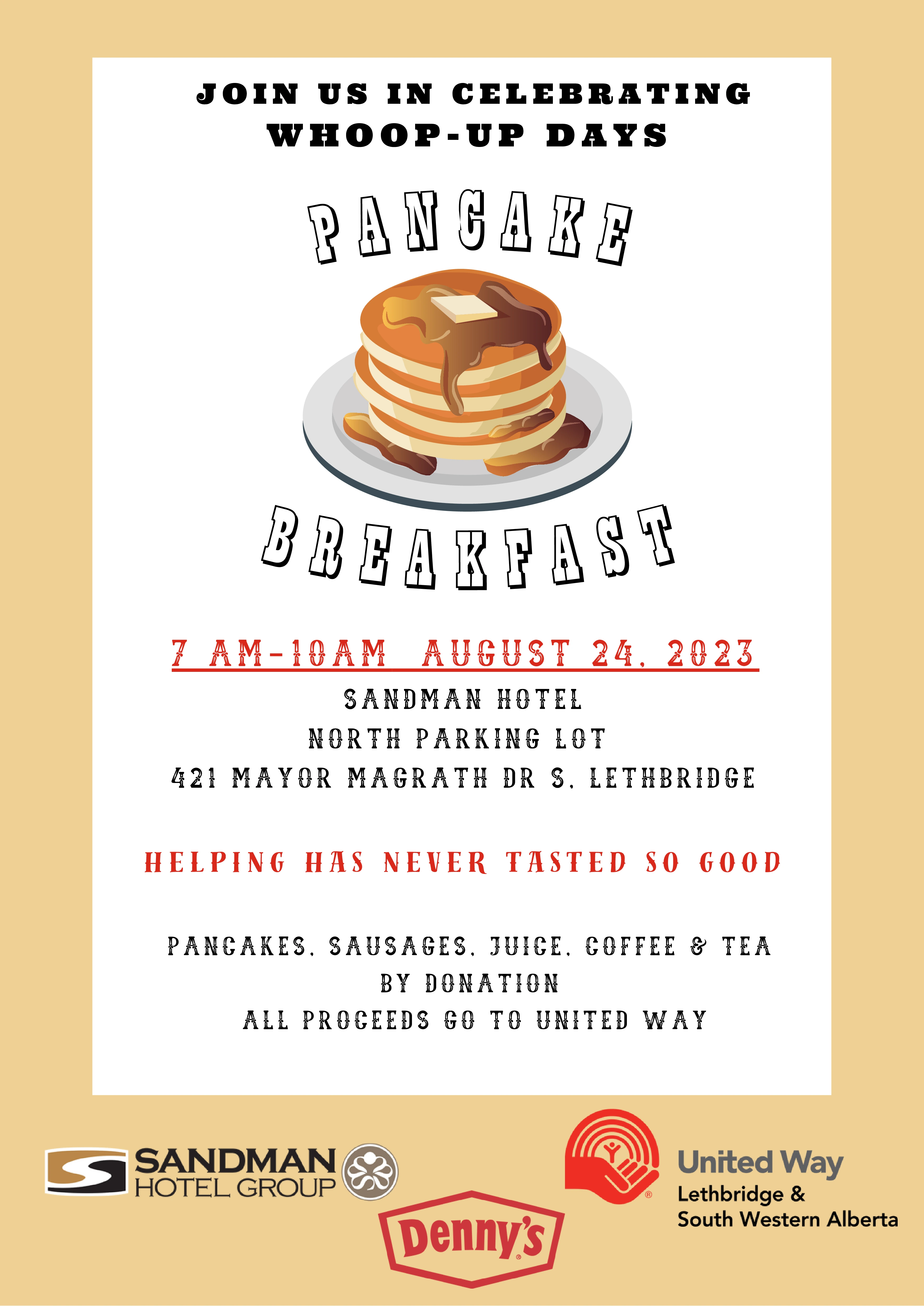 Sandman Hotel Group in conjunction with United Way Leth. Pancake Breakfast