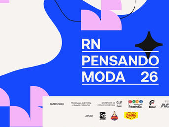 RN Pensando Moda 2026 reúne marcas, desfiles e tendências em Natal