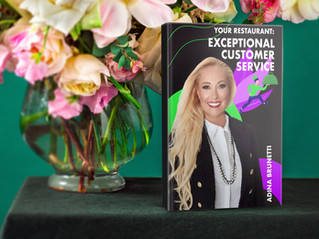 Your Restaurant: Exceptional Customer Service. Book by Adina Brunetti