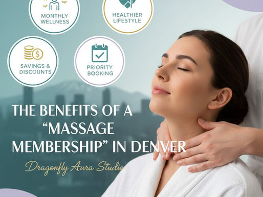 The Benefits of a Massage Membership in Denver