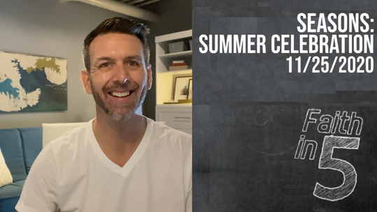 Seasons: Summer Celebration