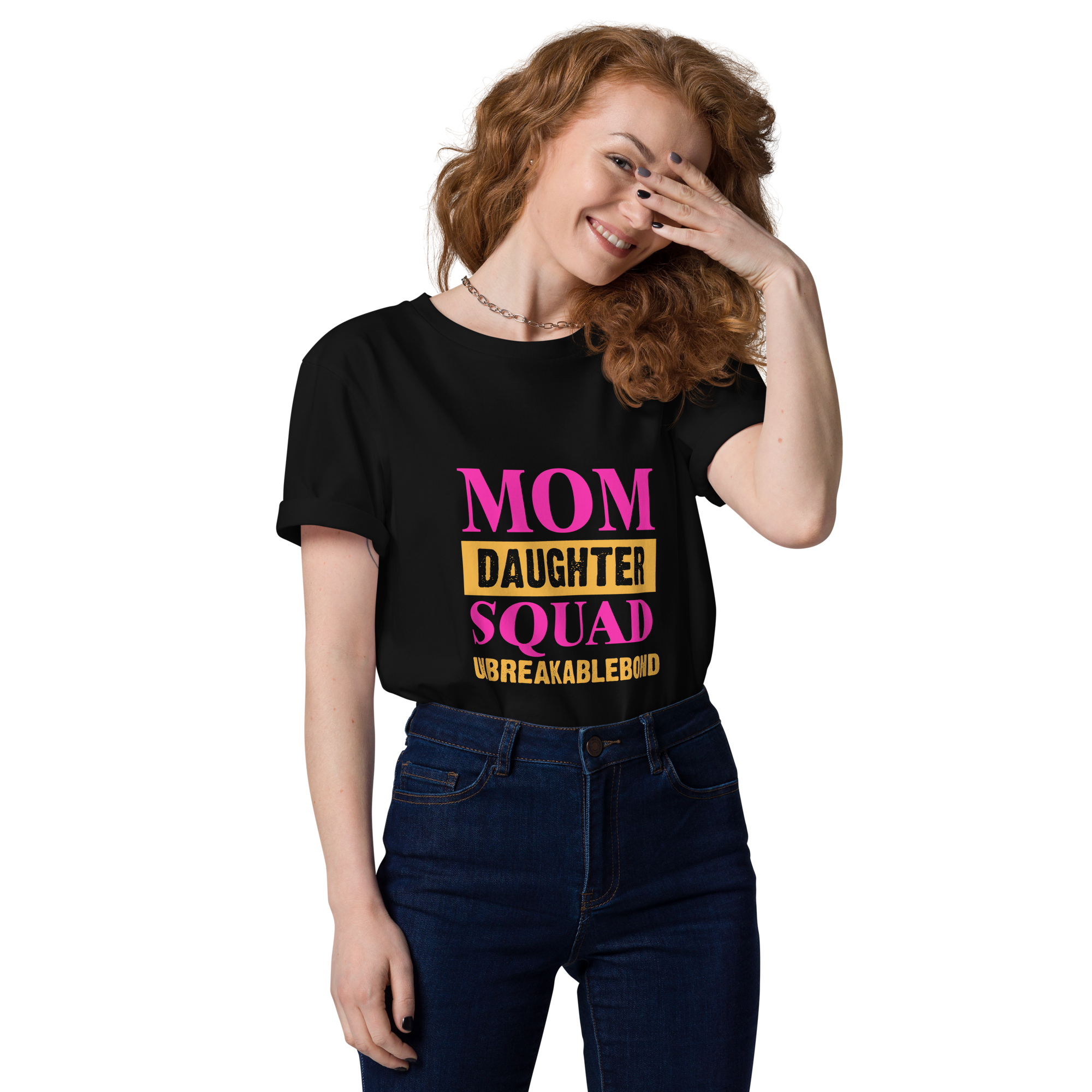 Mom Daughter Squad Unbreakable bond Unisex organic cotton t-shirt