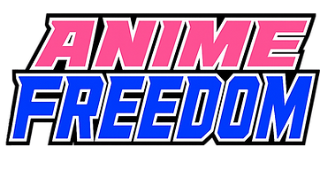 Anime and Freedom, baby