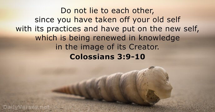 Colossians 3:9-10