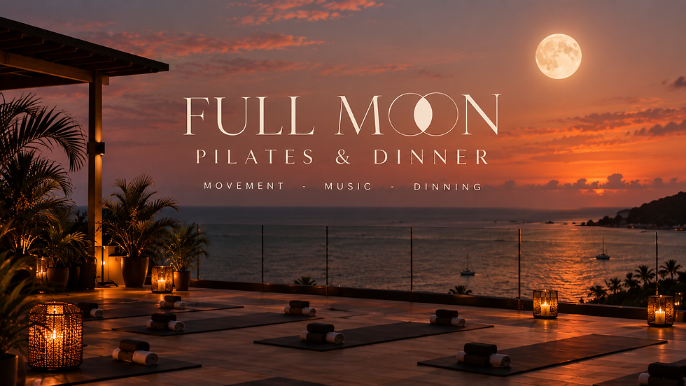 Sunset Pilates & Full Moon Dinner
