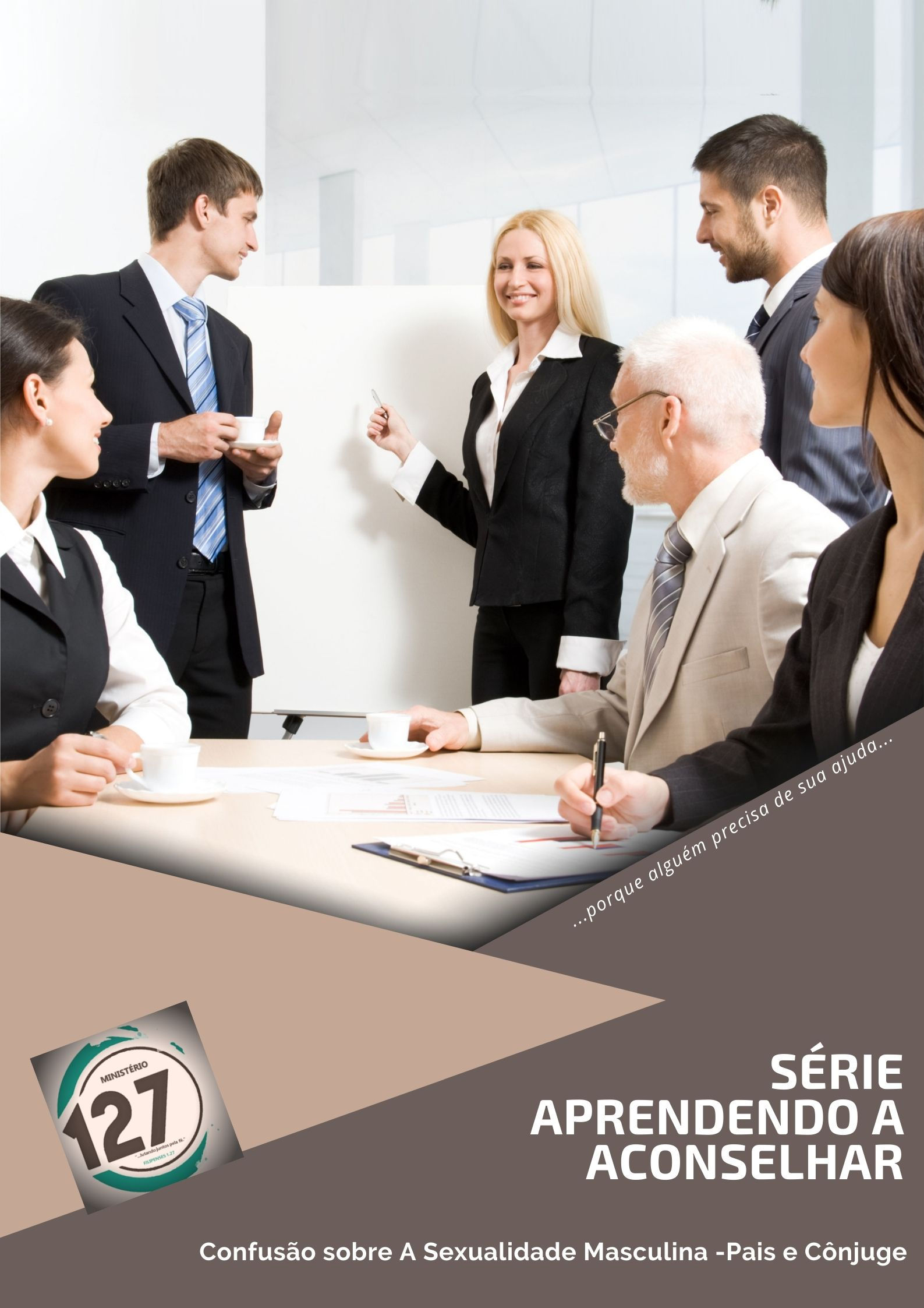 Série Aprendendo a Aconselhar - Confusão sobre Sexualidade Masculina-Pais-Filhos