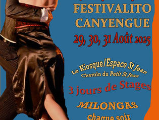 Festivalito Spécial Canyengue et Milonga à Crest les 29, 30, 31 août 2025