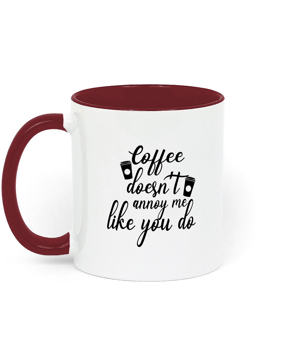 Thumbnail: Two Toned Ceramic Mug - coffee doesnt annoy me like you do