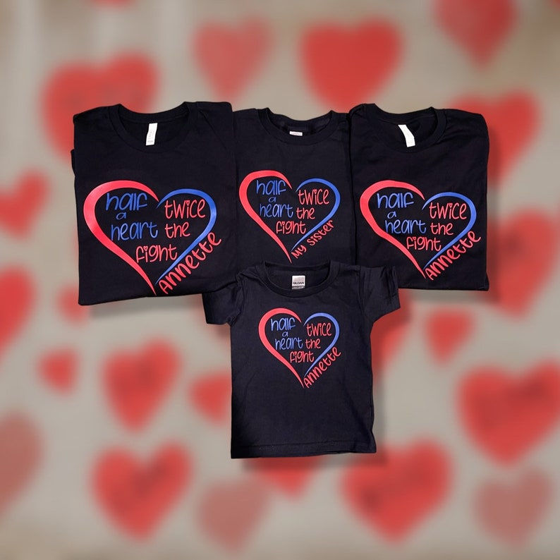 Thumbnail: Half a Heart Twice the Fight Personalized Tshirt