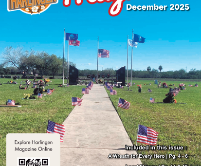 Explore Harlingen Magazine - December 2025 Issue Pickup Locations