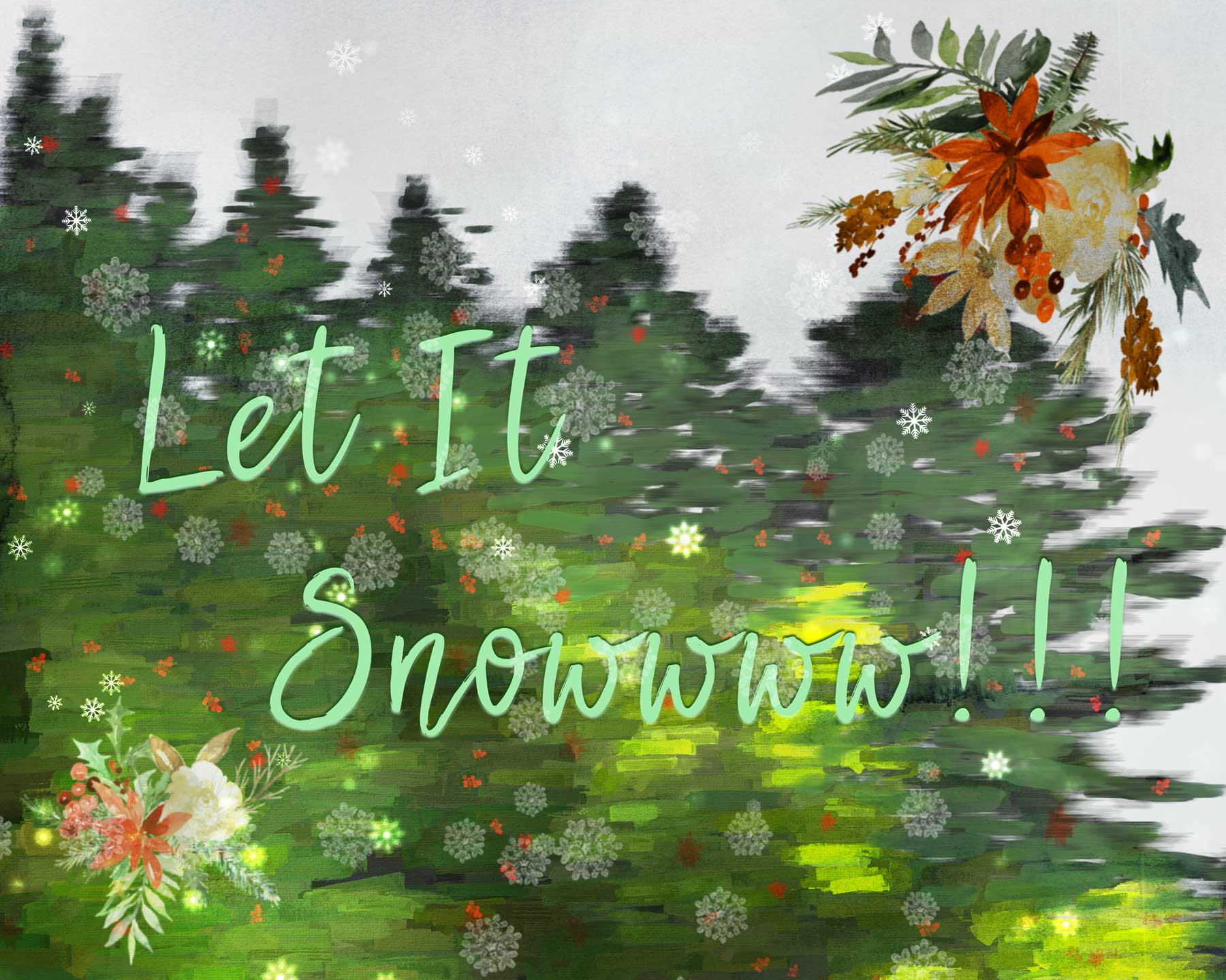 Let It Snow