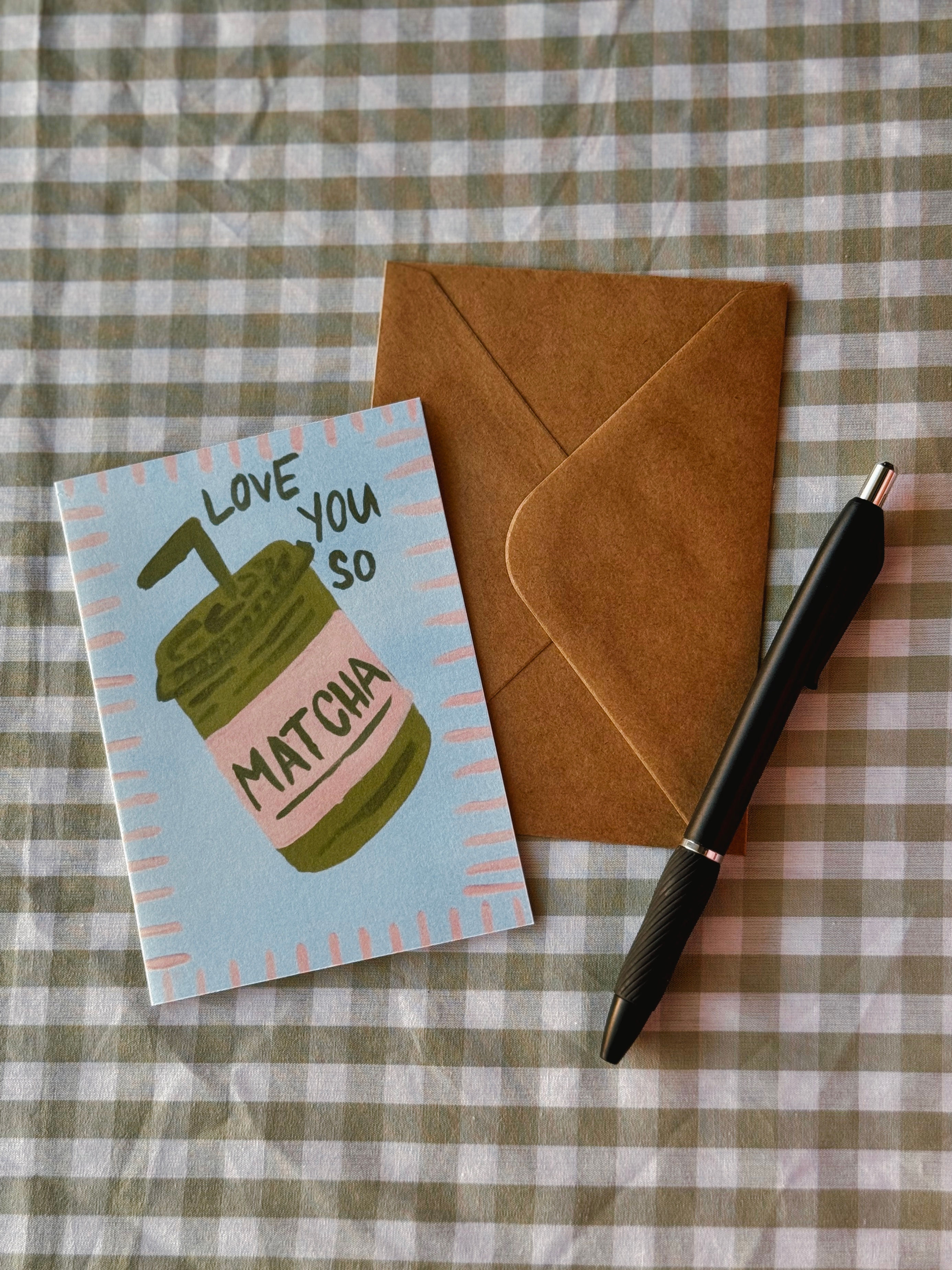 Love You So Matcha- Greeting Card