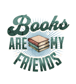 Books are my friends
