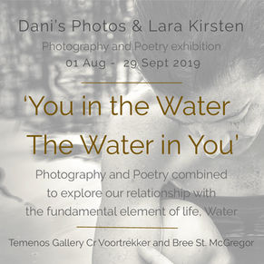 'You in the Water - The Water in You' Photography and Poetry exhibition