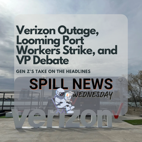 Verizon Outage, Looming Port Workers Strike, VP Debate Tomorrow, and Remembering Maggie Smith