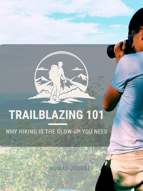 Trailblazing 101 | Ditch the Couch and Take a Hike