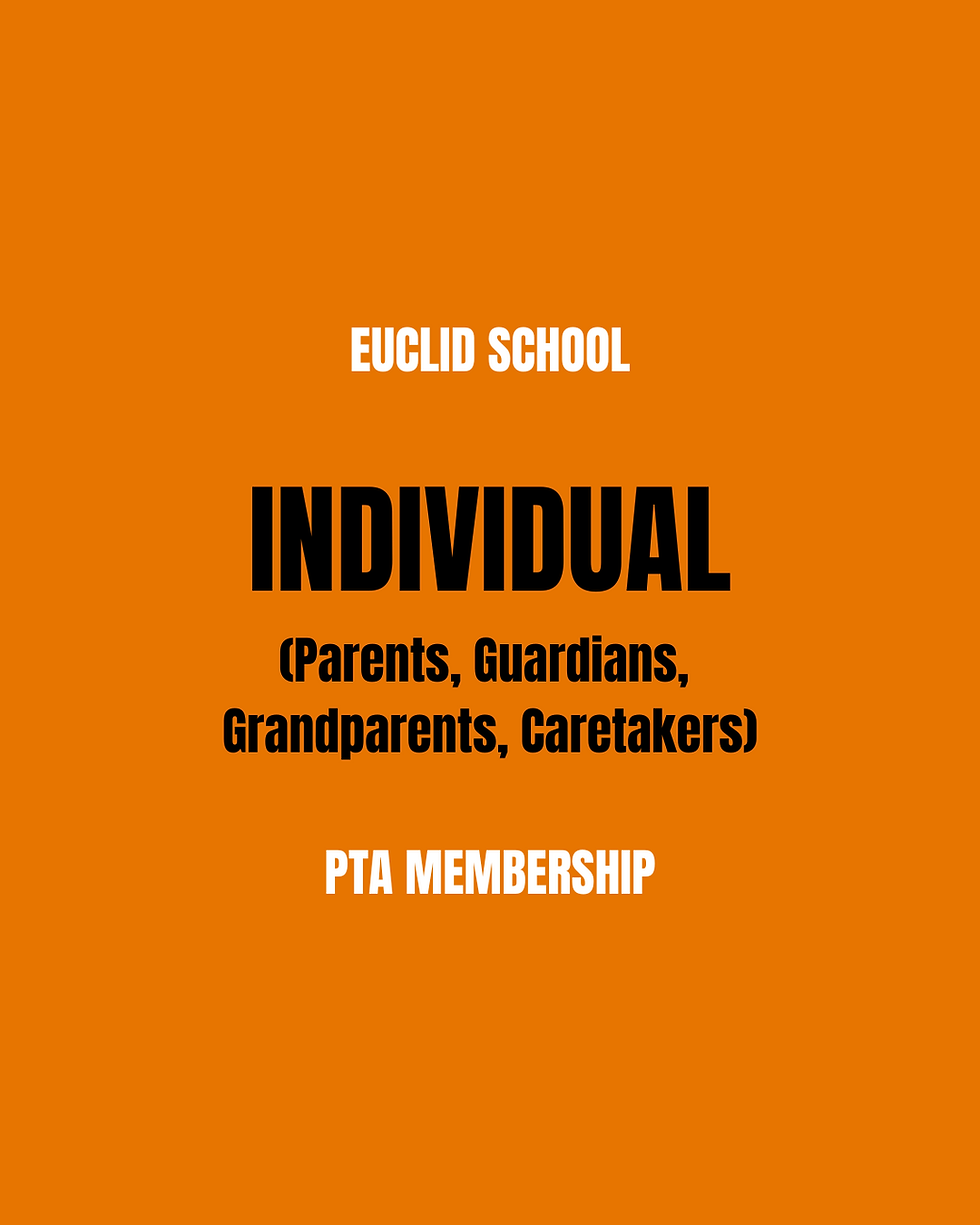 SY2526 PTA Membership - INDIVIDUALS (Parents, Guardians, Grandparents, Caretakers)