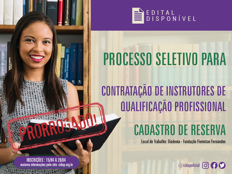 PRORROGADO!!!PROCESSO SELETIVO INSTRUTOR(A) - CADASTRO DE RESERVA