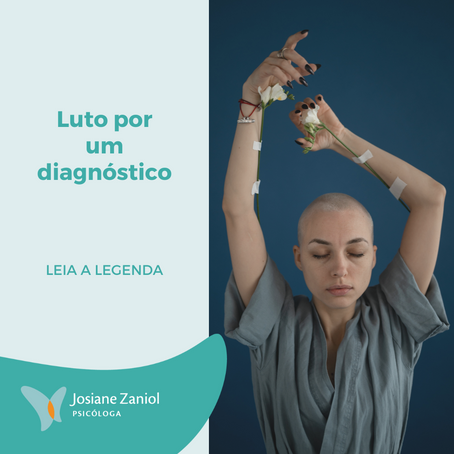 Luto por um diagnóstico