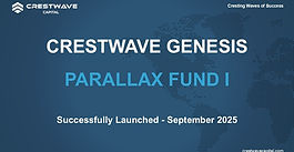 Crestwave Capital Successfully Launches Crestwave Genesis Parallax Fund I