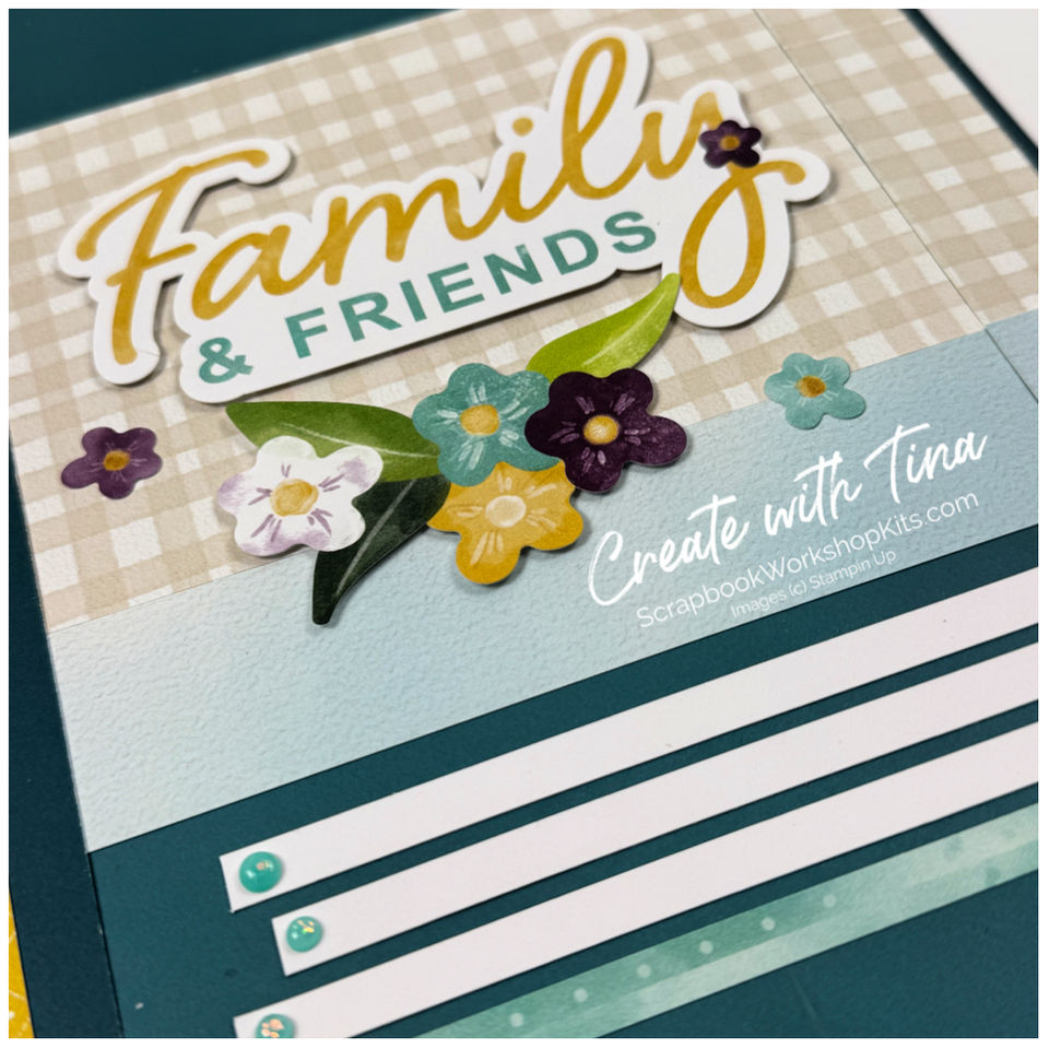 Valley In Bloom scrapbook page featuring Family & Friends title, floral accents, and journaling strips.
