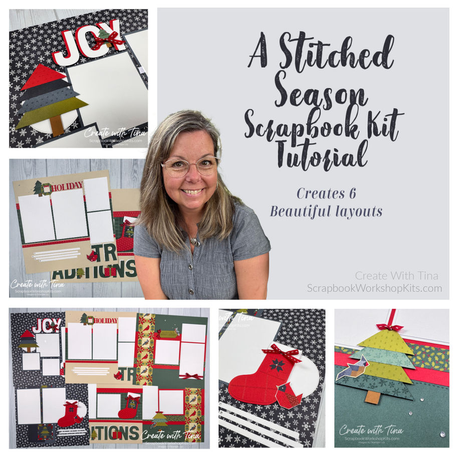 A Stitched Season scrapbook tutorial cover showing Tina and six Christmas layouts with quilted trees and stockings.