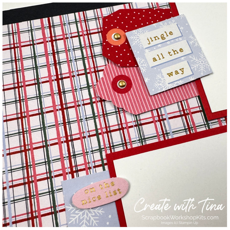 “Jingle All the Way” and “On the Nice List” Christmas scrapbook embellishments layered over festive plaid paper.