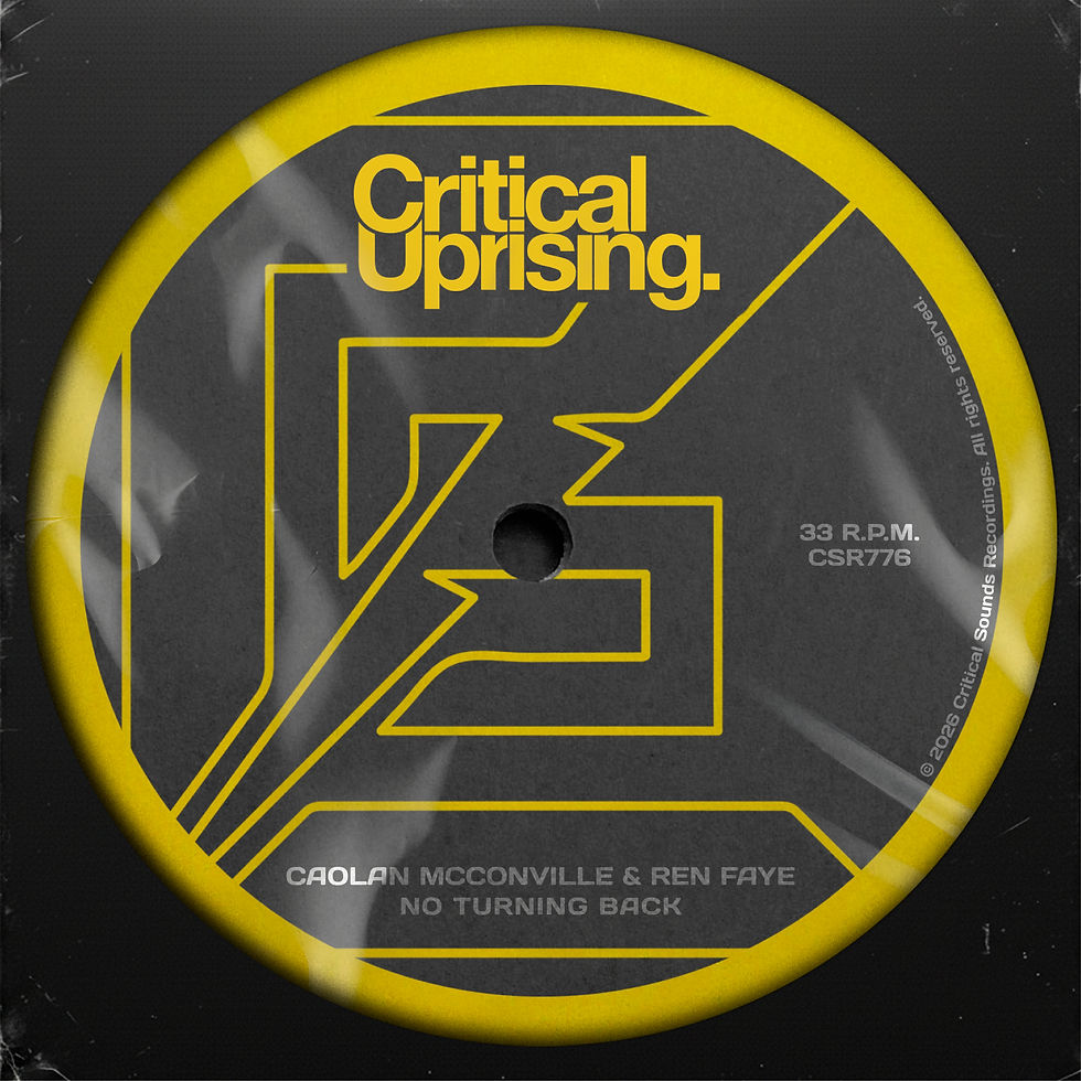 Caolan McConville & Ren Faye, No Turning Back (Critical Uprising)