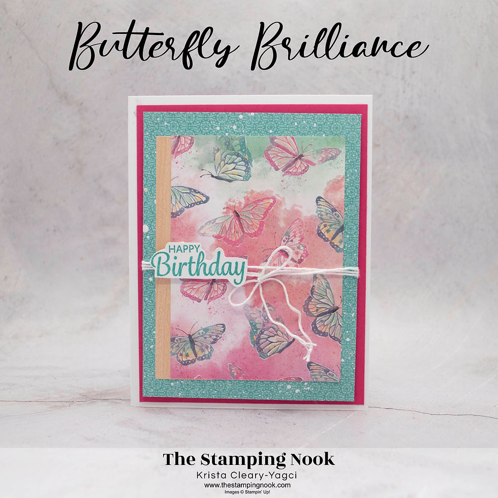 Stampin' Up! Butterfly Brilliance Card Ideas - Birthday Card - The Stamping Nook - Krista-Yagci - Krista Cleary-Yagci