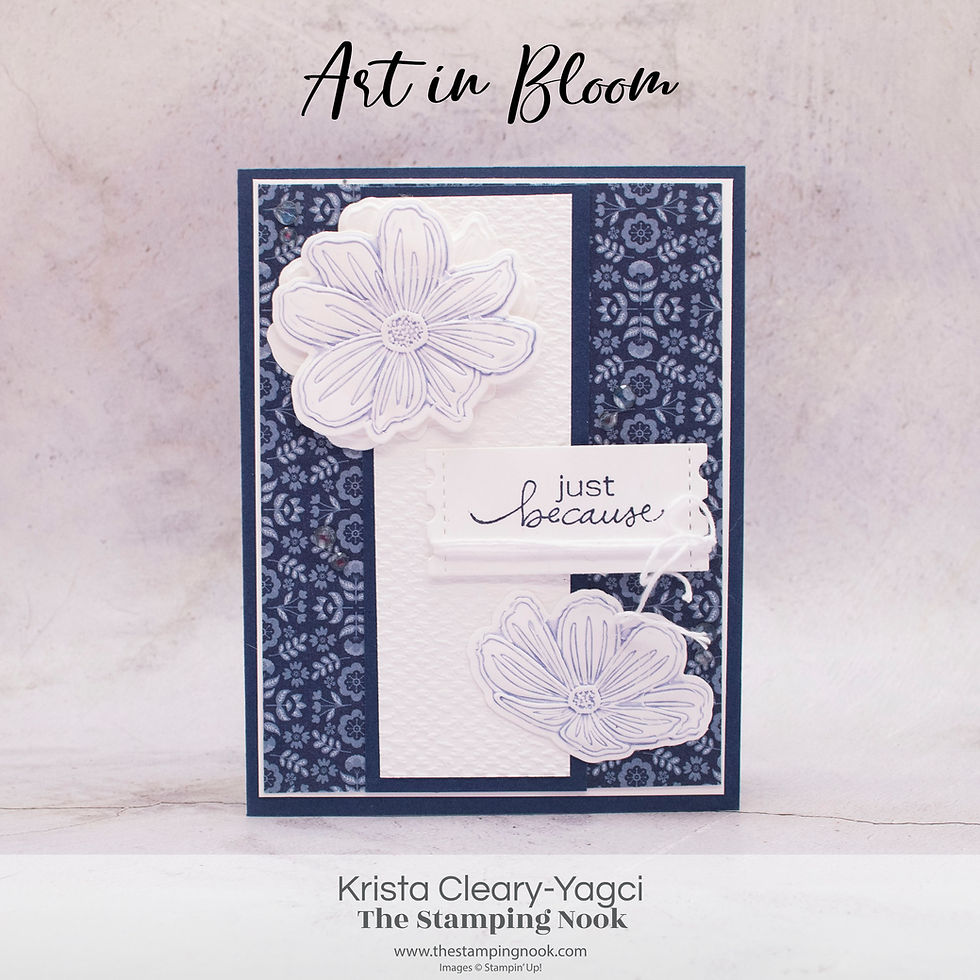 Stampin' Up! Card Ideas - Stampin Up Card Ideas - Art in Bloom Stamp Set - Art in Bloom Card Ideas - Art in Bloom Stampin Up - Stampin Up Art in Bloom - Stampin Up Cards - Art in Bloom Stamp Set - Art in Bloom Card Ideas - Art in Bloom Stampin Up - Stampin Up Art in Bloom - Art in Bloom Hybrid Embossing Folder - The Stamping Nook - Krista Cleary-Yagci - Stampin’ Up! Demonstrator - Stampin Up Pennsylvania - Stampin Up New Jersey