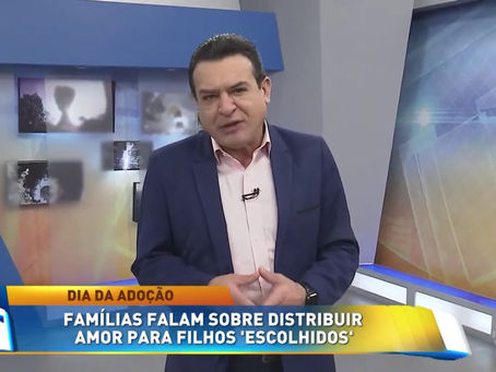 Reportagem sobre o Dia Nacional da Adoção - Tribuna da Massa (Rede Massa)