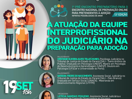 1º Pré-Encontro: 13ª Edição do Encontro Nacional de Preparação Online para Pretendentes à Adoção