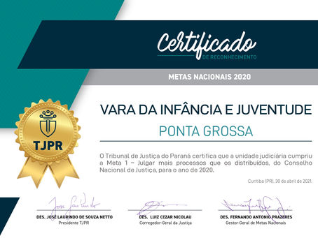 VIJ/PG recebe Certificados de Reconhecimento do TJPR pelo cumprimento de Metas do CNJ