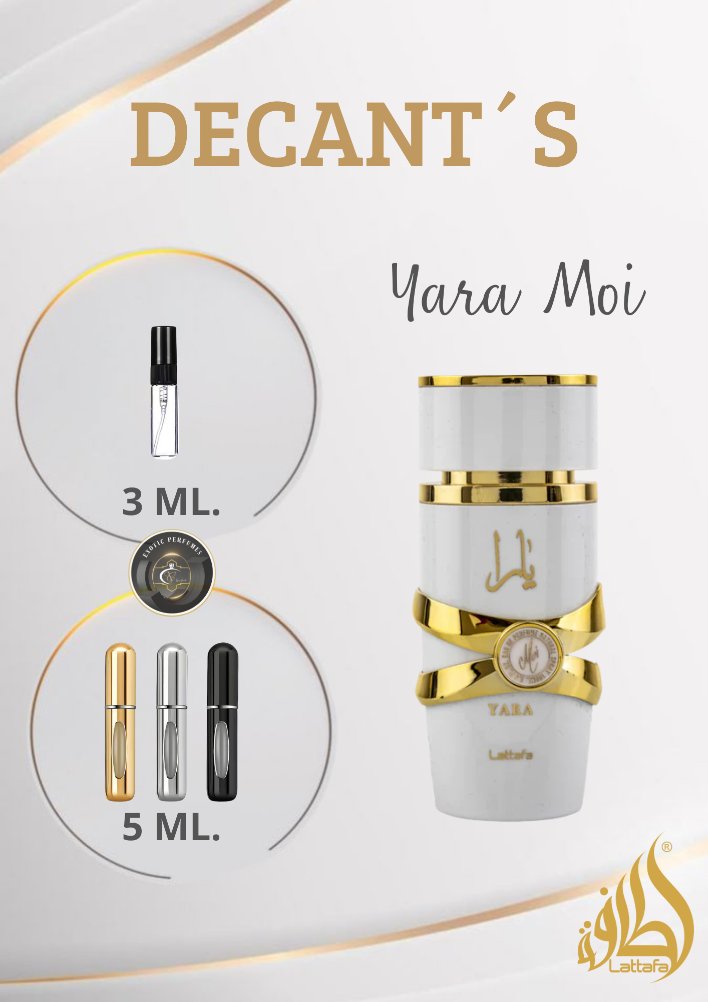 YARA MOI - DECANT´S