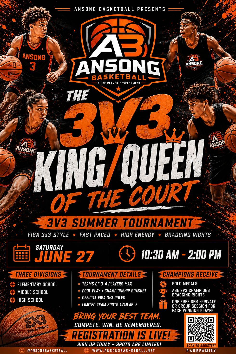 Ansong Basketball 3v3 King/Queen of the Court