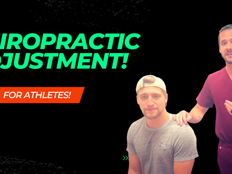 Chiropractic Adjustment for Athletes