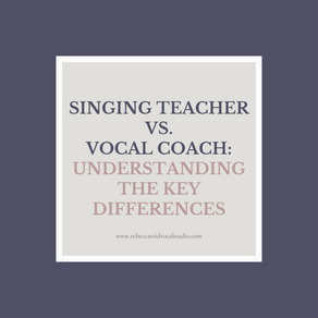#058: Singing Teacher vs. Vocal Coach: Understanding the Key Differences