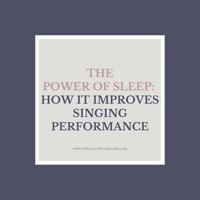 #021: The Power of Sleep: How it Improves Singing Performance