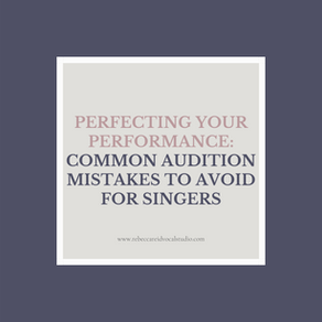 #033: Perfecting Your Performance: Common Audition Mistakes to Avoid for Singers