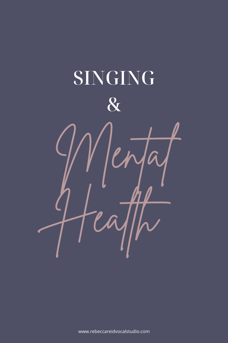 Singing and Mental Health: 2 ways to use singing to transform your mental health | Rebecca Reid Vocal Studio | 69% of adults in the UK are reported to be suffering from mental health issues due to the current pandemic. In this article I talk about singing and mental health and how you can use 1-2-1 singing lessons and/or choirs to transform your mental health. #RRVSBlog #singing #singingandmentalhealth #mentalhealth