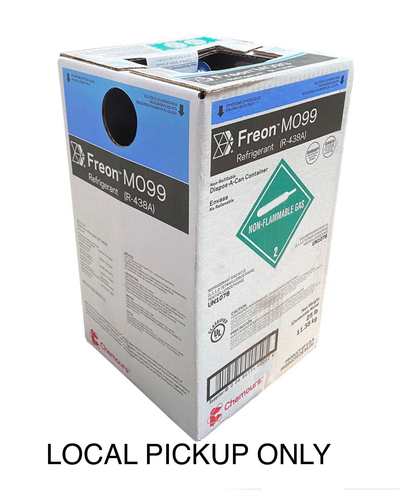 R438A / MO99 25 LBS Cylinder. LOCAL PICKUP ONLY.