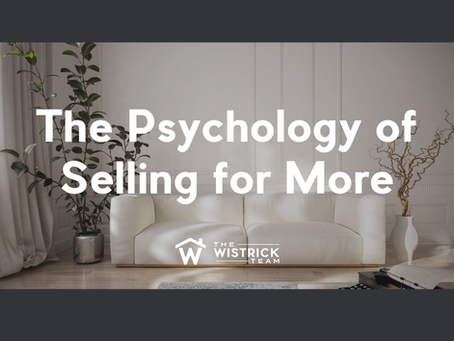 The Psychology of Selling for More