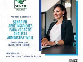 SENAR/PR abre inscrições para vaga de Analista Administrativo II