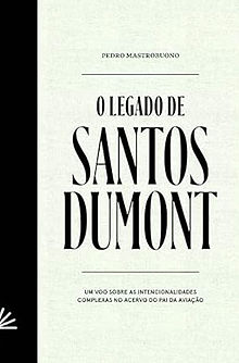Capa do livros em branco e escrito O Legado de Santos Dumont