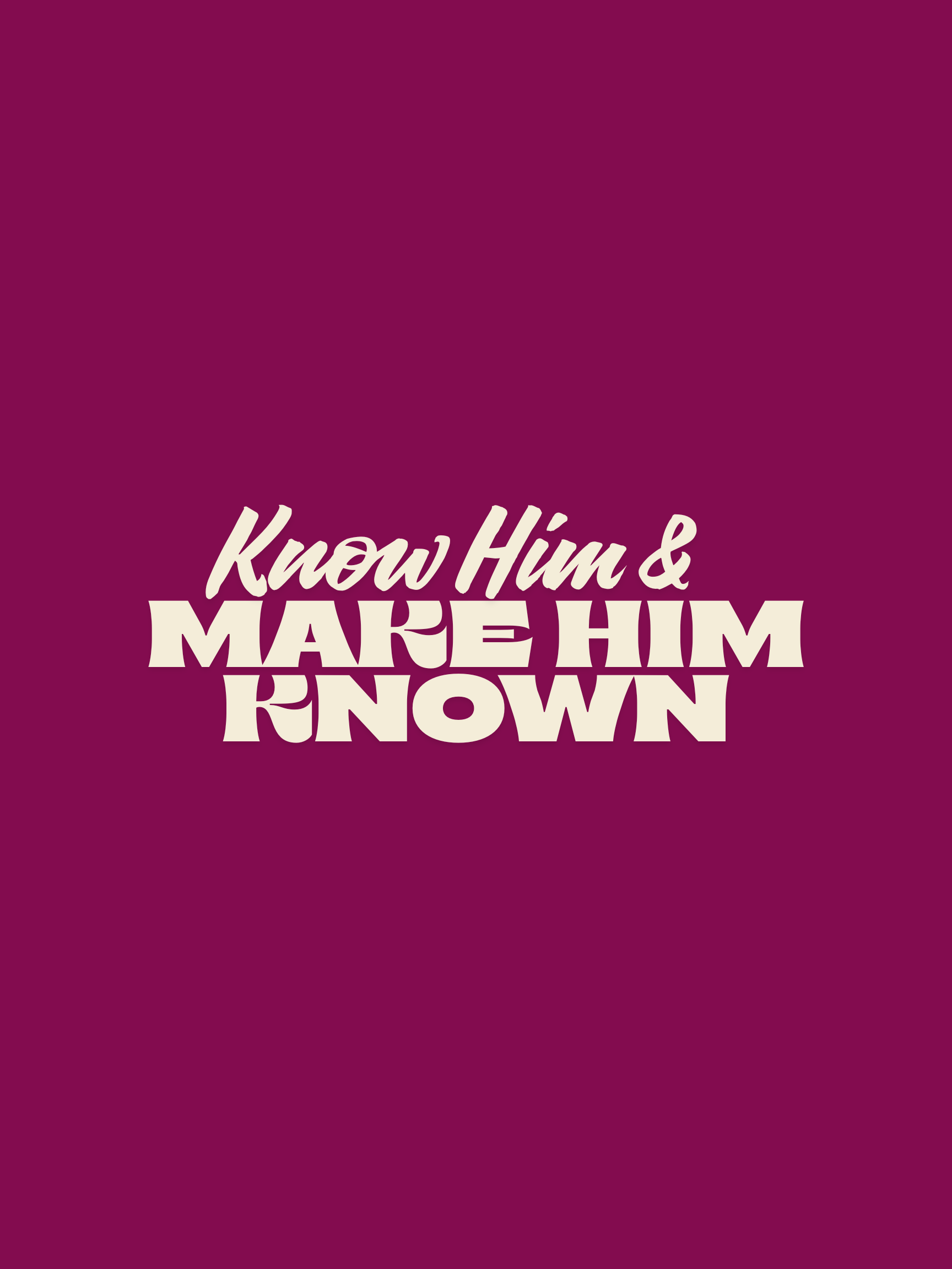 Make Him Known | Digital Download