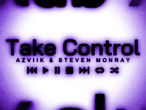 take control azviil & Steven monray