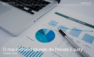 O Maravilhoso Mundo do Private Equity