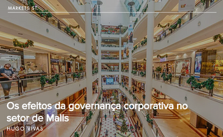 Os efeitos da governança corporativa no setor de Malls